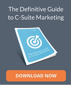 The Definitive Guide to C-Suite Marketing